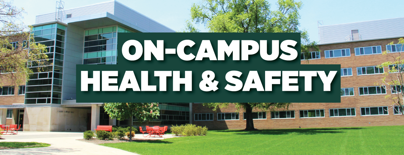 on-campus health and safety